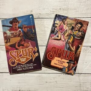 Spur Book Series Texas Tart & Langtry Lass By: Dirk Fletcher Books 6 & 42